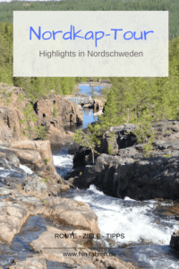 Nordkap-Wohnmobil-Tour: Route in Nordschweden, Stromschnellen, Kirchstadt #Wohnmobilreise #Schweden #Nordkapfahrt